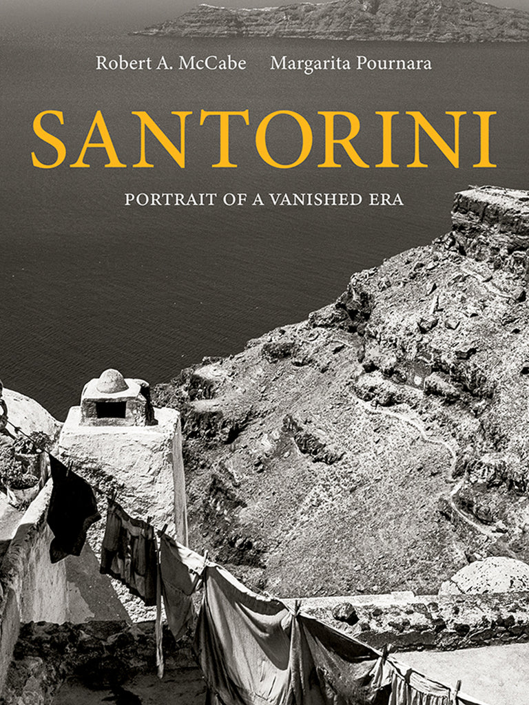 Robert McCabe Santorini: Portrait of a Vanished Era